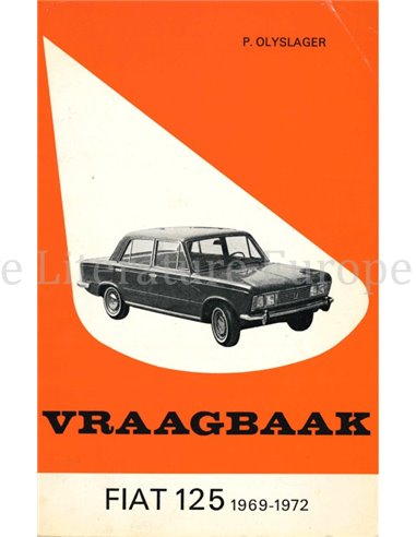 1969-1972  FIAT125 | 125 SPECIAL VRAAGBAAK NEDERLANDS