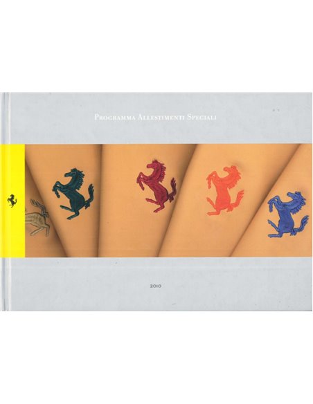 2010 FERRARI PROGRAMMA ALLESTIMENTI SPECIALI HARDCOVER BUCH