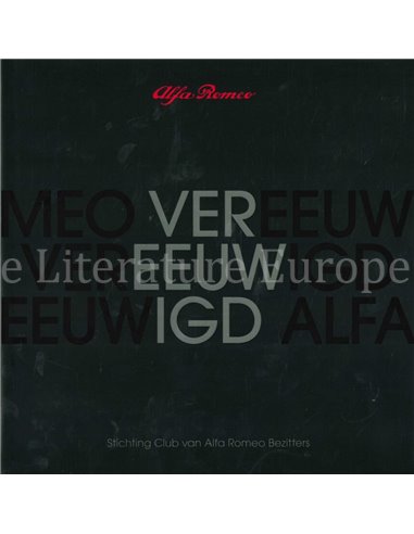 ALFA ROMEO, VEREEUWIGD (STICHTING CLUB VAN ALFA ROMEO BEZITTERS)