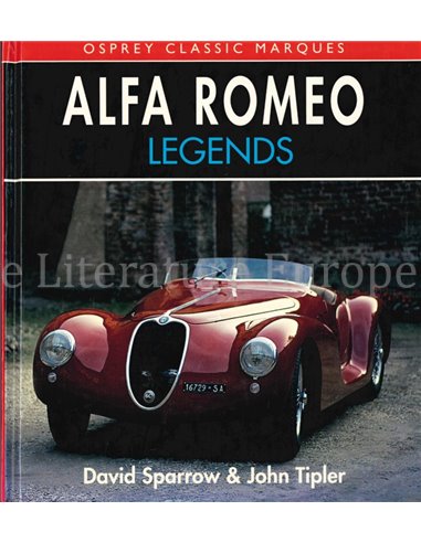 ALFA ROMEO LEGENDS (OSPREY CLASSIC MARQUES)