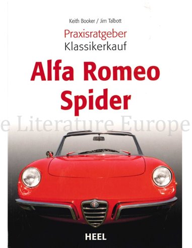 ALFA ROMEO SPIDER (PRAXISRATGEBER - KLASSIKERKAUF)