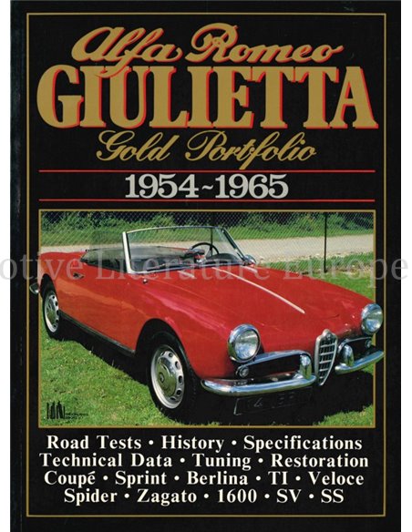 ALFA ROMEO GIULIETTA 1954 - 1965, GOLD PORTFOLIO