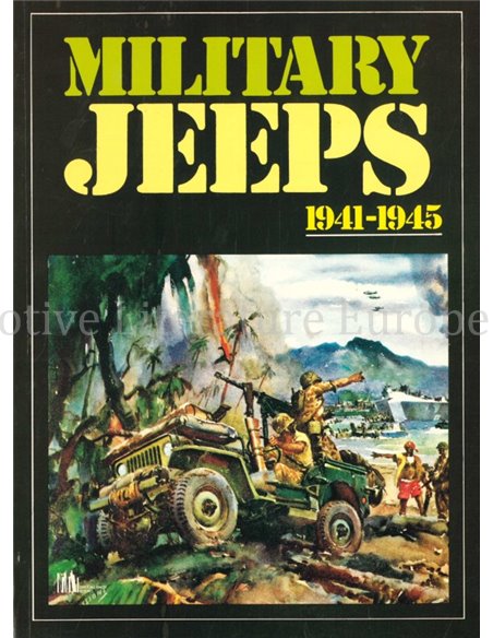 MILATARY JEEPS 1941 - 1945  (BROOKLANDS)