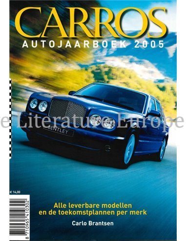 2005 CARROS JAHRBUCH NIEDERLÄNDISCH