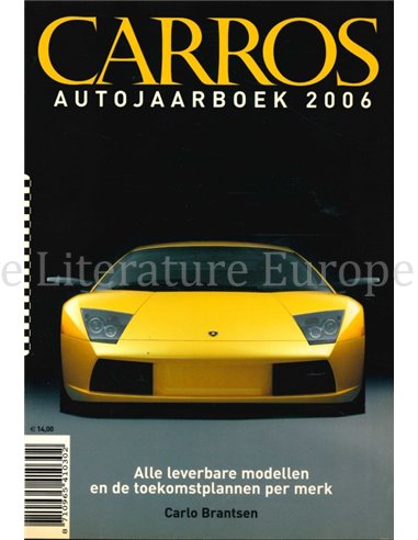 2006 CARROS YEARBOOK DUTCH