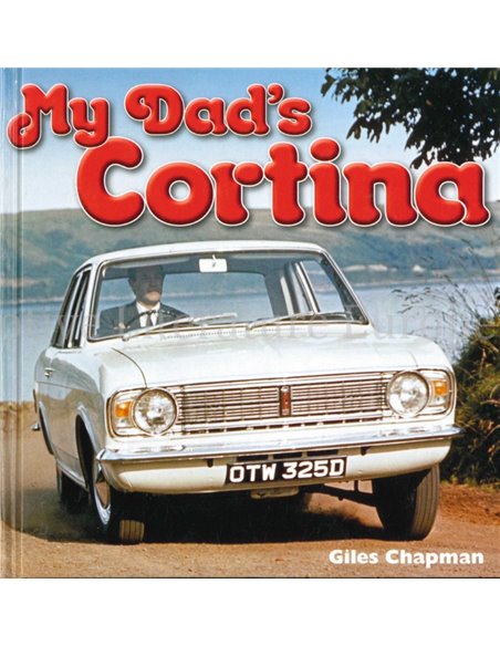 MY DAD'S CORTINA