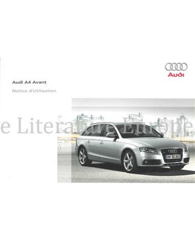 2008 AUDI A4 AVANT BETRIEBSANLEITUNG FRANZÖSISCH