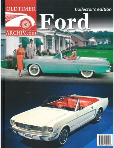 OLDTIMER ARCHIV: FORD (COLLECTOR'S EDITION)