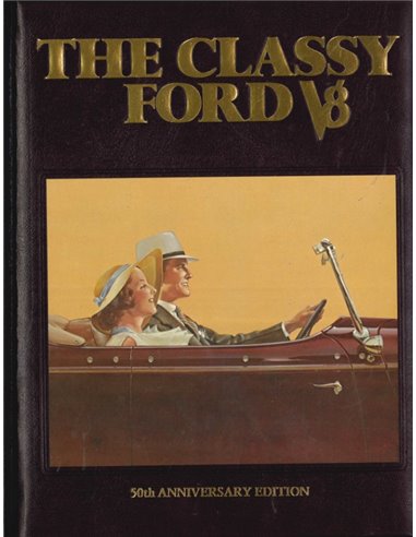 THE CLASSY FORD V8 (50th ANNIVERSARY EDITION)