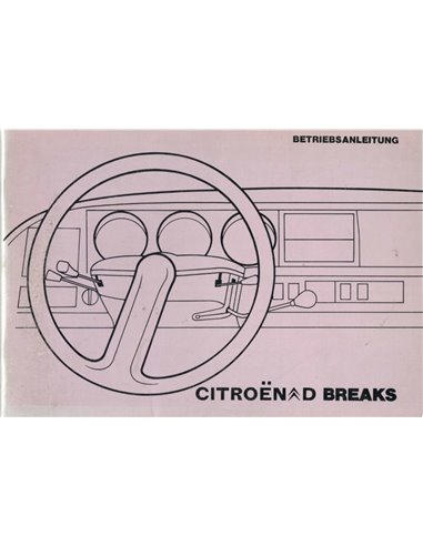 1974 CITROEN D BREAKS INSTRUCTIEBOEKJE DUITS