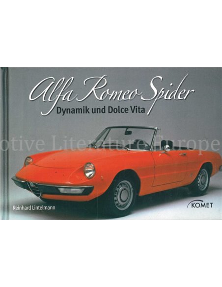 ALFA ROMEO SPIDER, DYNAMIK UND DOLCE VITA