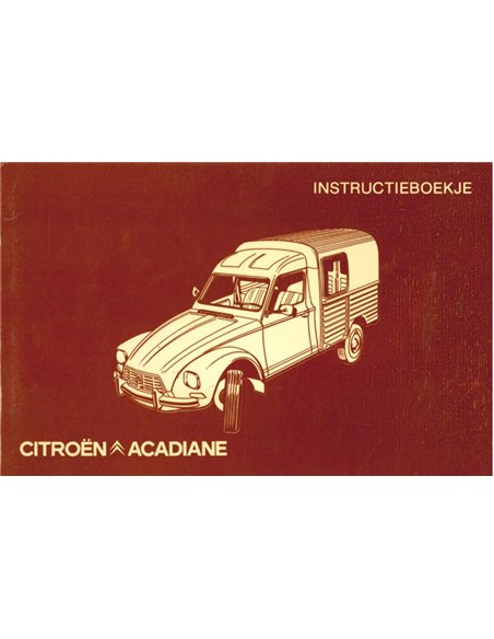 1977 CITROEN ACADIANE BETRIEBSANLEITUNG NIEDERLÄNDISCH