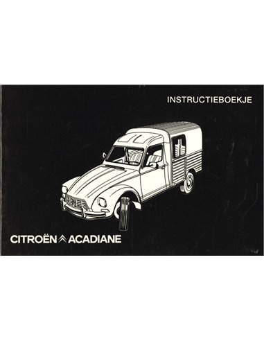 1984 CITROEN ACADIANE BETRIEBSANLEITUNG NIEDERLÄNDISCH