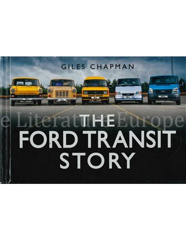 THE FORD TRANSIT STORY