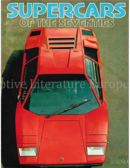 SUPERCARS OF THE SEVENTIES