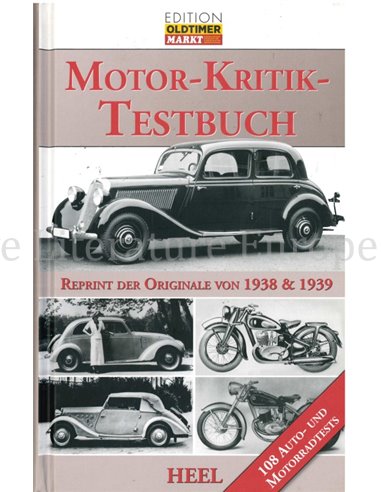 MOTOR - KRITIK - TESTBUCH  (REPRINT DER ORIGINALE VON 1938 & 1939)