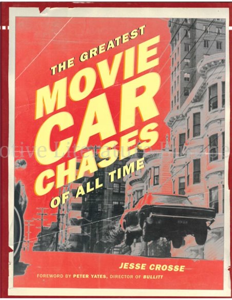 THE GREATEST MOVIE CAR CHASES OF ALL TIME