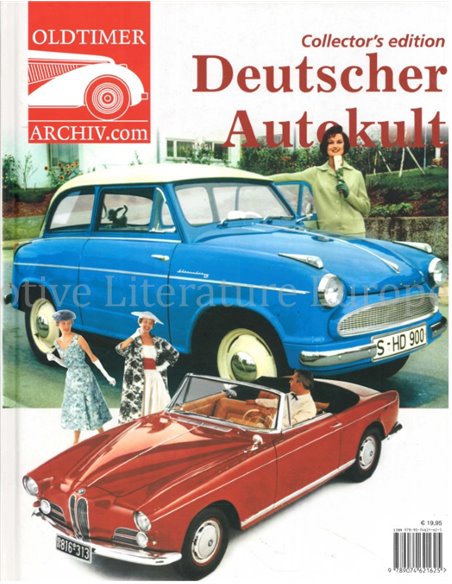 DEUTSCHER AUTOKULT (COLLECTOR'S EDITION, OLDTIMER ARCHIV)