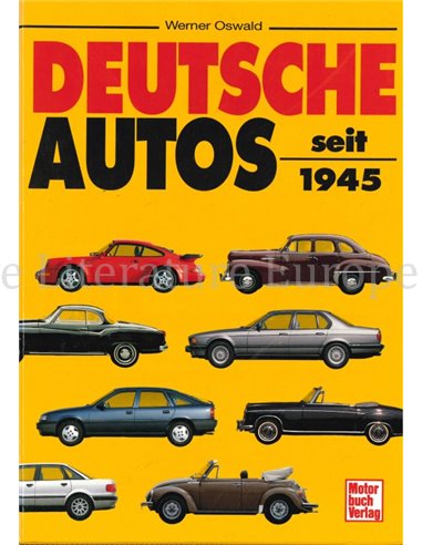 DEUTSCHE AUTOS SEIT 1945, ALLE DEUTSCHEN PERSONENWGEN (2 BOOKS)