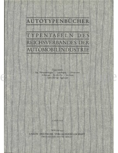 AUTOTYPENBÜCHER: TYPENTAFELN DES REICHSVERBANDES DER AUTOMOBILINDUSTRIE