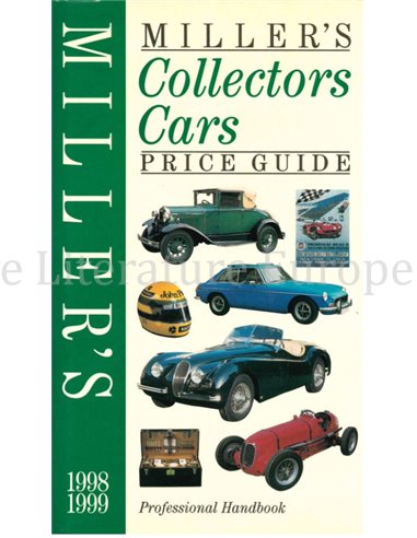 MILLER'S PRICE GUIDE COLLECTOR CARS 1998 / 1999