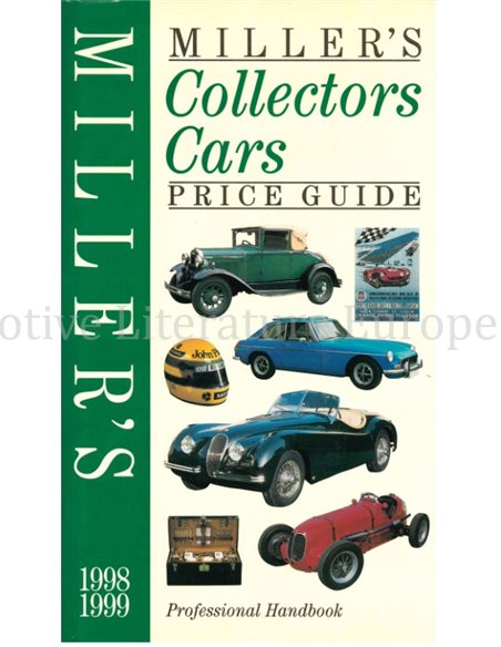 MILLER'S PRICE GUIDE COLLECTOR CARS 1998 / 1999