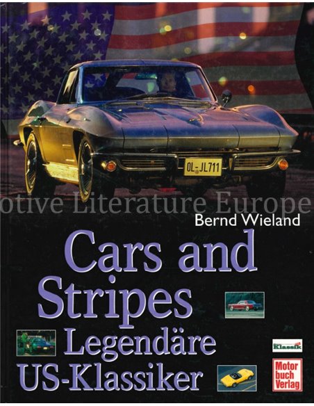 CARS AND STRIPER, LEGENDÄRE US - KLASSIKER