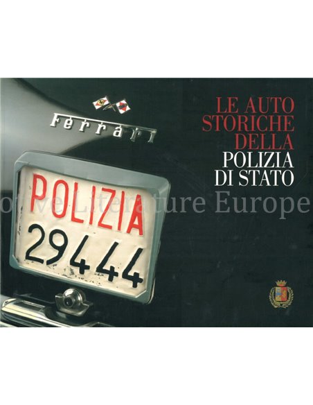 LE AUTO STORICHE DELLA POLIZIA DI STATO