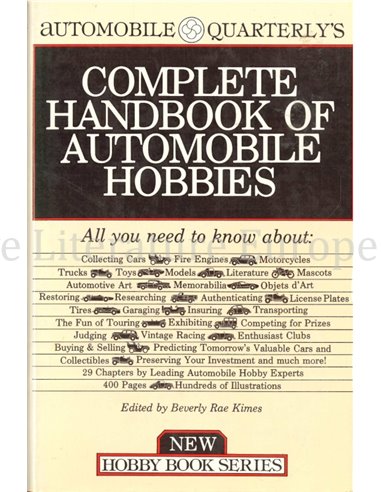 AUTOMOBILE QUARTERLY'S COMPLETE HANDBOOK OF AUTOMOBILE HOBBIES