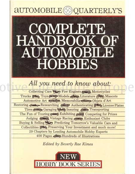 AUTOMOBILE QUARTERLY'S COMPLETE HANDBOOK OF AUTOMOBILE HOBBIES