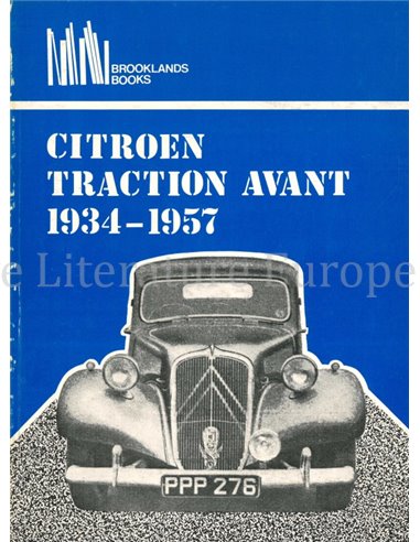 CITROËN TRACTION AVANT 1934 - 1957 (BROOKLANDS BOOKS)