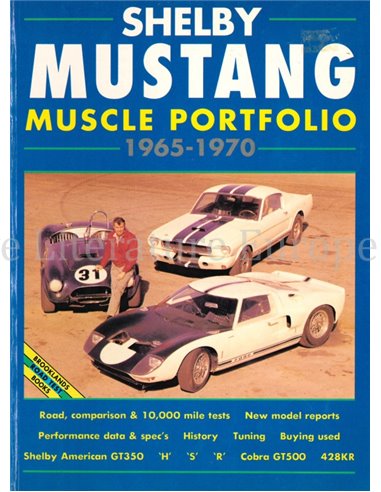 SHELBY MUSTANG MUSCLE PORTFOLIO 1965-1970 (BROOKLANDS)