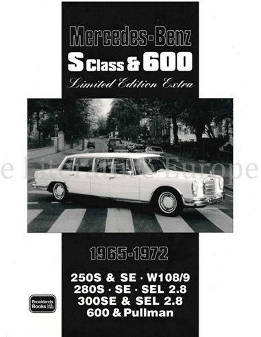 MERCEDES BENZ S-CLASS & 600 1965-1972, LIMITED EDITION EXTRA  (BROOKLANDS)