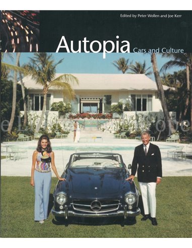 AUTOPIA, CARS AND CULTURE