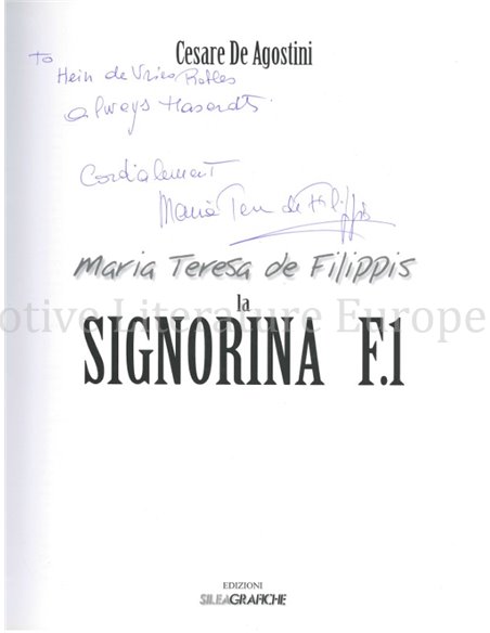 MARIA TERESA DE FILIPPIS, LA SIGNORINA F1 (SIGNED BY DE FILIPPIS !!!)