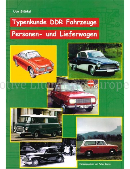 TYPENKUNDE DDR FAHRZEUGE, PERSONEN- UND LIEFERWAGEN