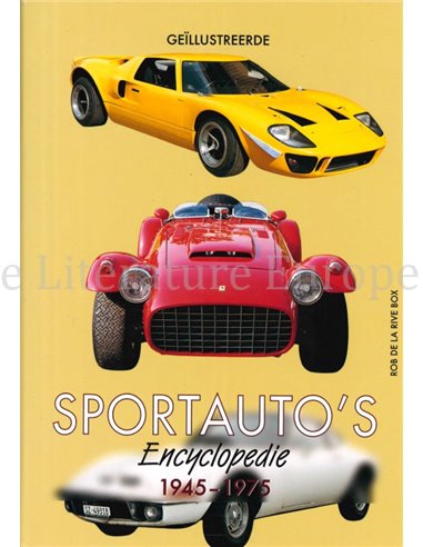 GEÏLUSTREERDE SPORTAUTO'S ENCYCLOPEDIE 1945 - 1975