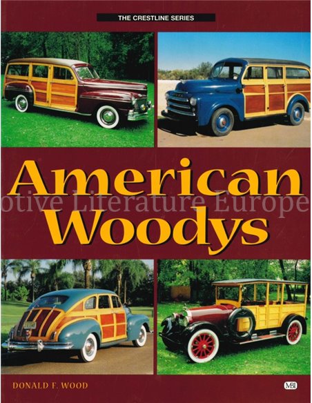 AMERICAN WOODYS (THE CRESTLINE SERIES)