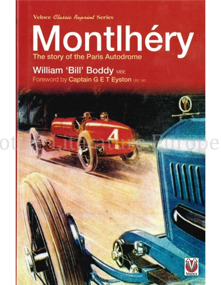 MONTLHÉRY, THE STORY OF THE PARIS AUTODROME