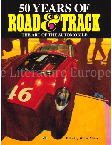 50 YEARS OF ROAD & TRACK, THE ART OF THE AUTOMOBILE