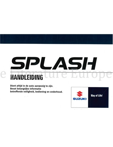 2009 SUZUKI SPLASH OWNERS MANUAL DUTCH