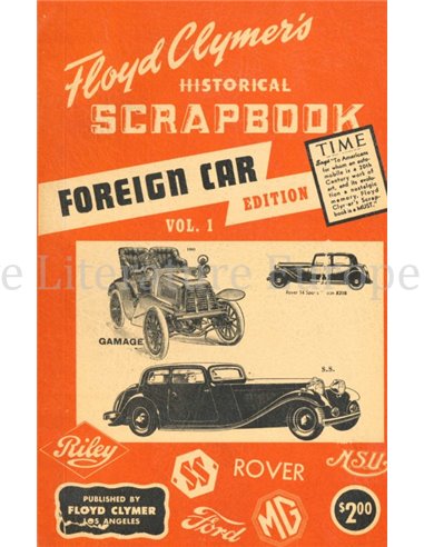 FLOYD CLYMER'S HISTORICAL SCRAPBOOK, FOREIGN CARS EDITION, VOL. 1