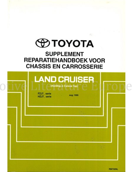 1999 TOYOTA LANDCRUISER HARDTOP | CANVAS TOP CHASSIS & CAROSSERIE WERKPLAATSHANDBOEK ENGELS