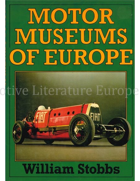 MOTOR MUSEUMS OF EUROPE