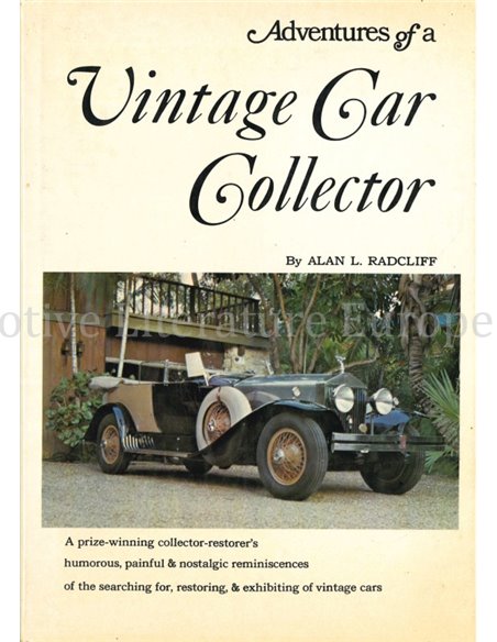 ADVENTURES OF A VINTAGE CAR COLLECTOR