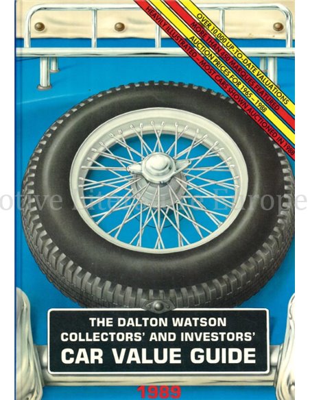 THE DALTON WATSON COLLECTORS' AND INVESTORS' CAR VALUE GUIDE 1989