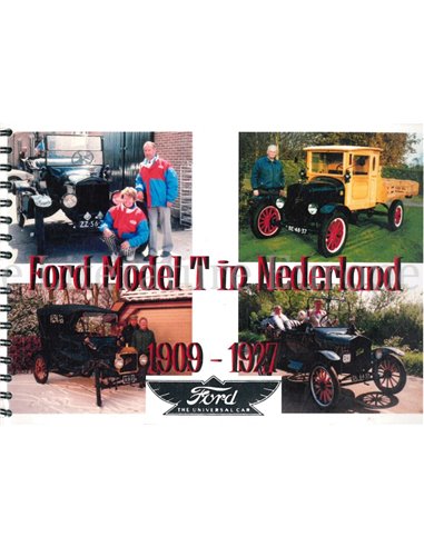 FORD MODEL T IN NEDERLAND 1909 - 1927