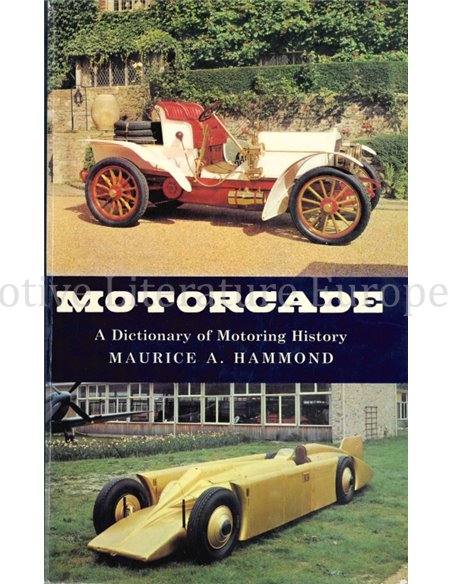 MOTORCADE, A DICTIONARY OF MOTORING HISTORY