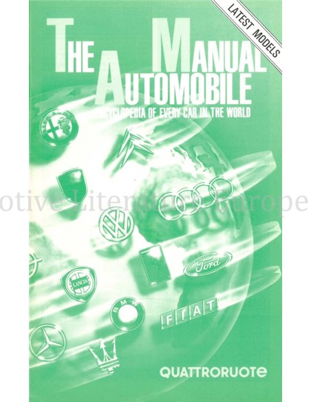 THE AUTOMOBILE MANUAL, ENCYCLOPEDIA OF EVERY CAR IN THE WORLD (QUATTRORUOTE)