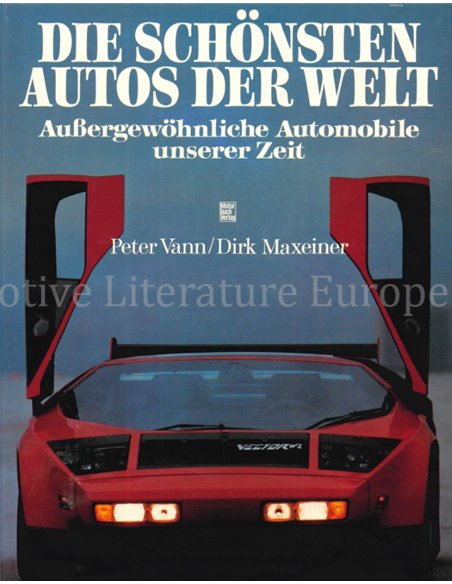 DIE SCHÖNSTEN AUTOS DER WELT, AUßERGEWÖHNLICHE AUTOMOBILE UNSERER ZEIT